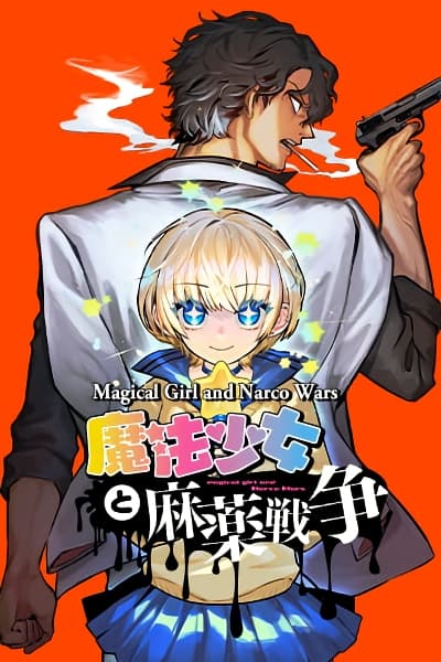 Mahou Shoujo to Mayaku Sensou Mahou Shoujo to Mayaku Sensou