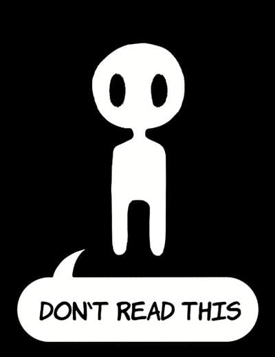 Don’t Read This